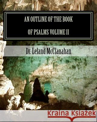 An Outline Of The Book Of Psalms: The Authorized King James Version Levasseur, April 9781453773369 Createspace - książka