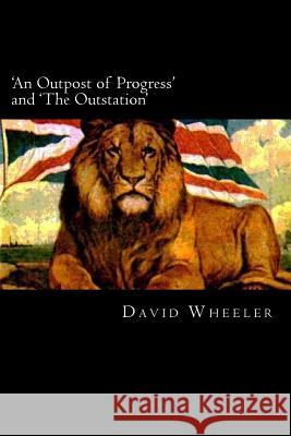 'An Outpost of Progress' and 'The Outstation' Maugham, W. Somerset 9781511789523 Createspace Independent Publishing Platform - książka