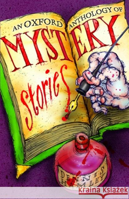 An Oxford Anthology of Mystery Stories Dennis Hamley 9780192754042  - książka