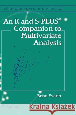 An R and S-Plus(r) Companion to Multivariate Analysis Everitt, Brian S. 9781852338824 Springer - książka