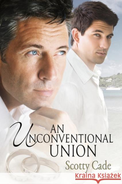 An Unconventional Union Scotty Cade   9781623803858 Dreamspinner Press - książka