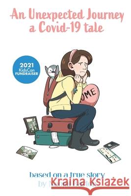 An Unexpected Journey: a Covid-19 tale Naomi Barton, Morri Koester 9780473574338 Blue Eye Books - książka