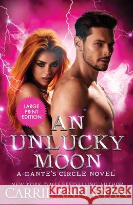 An Unlucky Moon Carrie Ann Ryan 9781636950761 Carrie Ann Ryan - książka