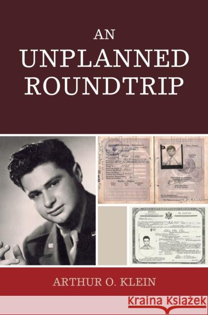 An Unplanned Roundtrip Arthur Klein 9780761843405 Hamilton Books - książka