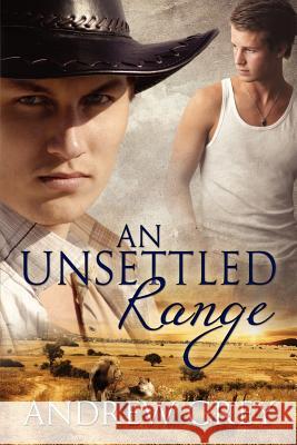 An Unsettled Range Volume 3 Andrew Grey 9781613723296 Dreamspinner Press - książka