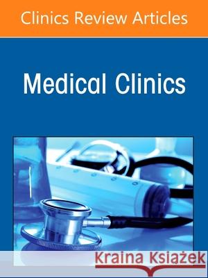 An Update in Ent for Internists, an Issue of Medical Clinics of North America, Volume 105-5 Erica R. Thaler Jason A. Brant Karthik Rajasekaran 9780323835206 Elsevier - książka