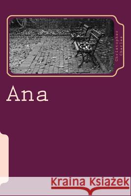 Ana Christopher Charles 9781986353090 Createspace Independent Publishing Platform - książka