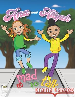 Ana and Aliyah Natasha Hogges Veale 9798545558810 Independently Published - książka