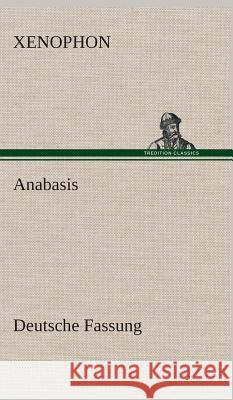 Anabasis Xenophon 9783849537074 TREDITION CLASSICS - książka