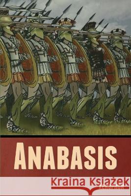 Anabasis Xenophon H G Dakyns  9798888304402 Bibliotech Press - książka