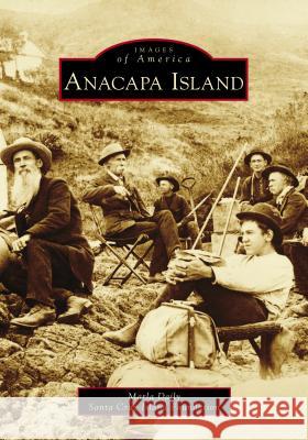Anacapa Island M Dail 9781467129015 Arcadia Publishing (SC) - książka