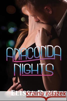 Anaconda Nights Elissa Daye 9781949812206 World Castle Publishing - książka