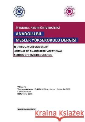 Anadolu Bil MYO Dergisi: Istanbul Aydin University Varlik, Candan 9781642262278 Istanbul Aydin University International - książka