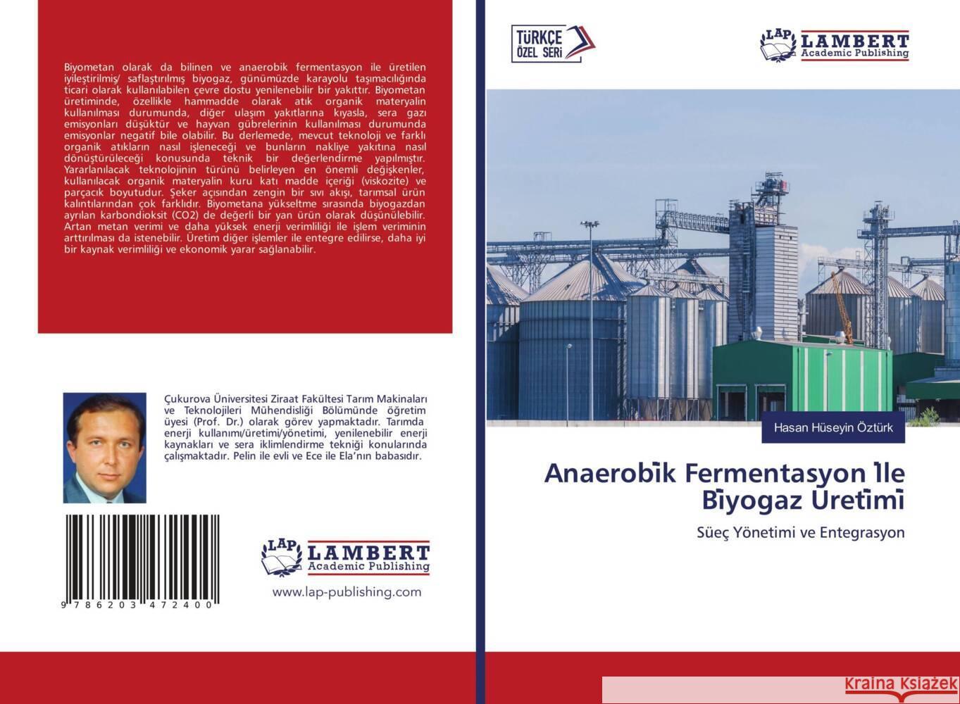 Anaerobi k Fermentasyon I le Bi yogaz Üreti mi Ozturk, Hasan Huseyin 9786203472400 LAP Lambert Academic Publishing - książka