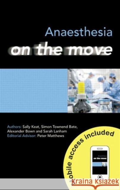 Anaesthesia on the Move Sally Keat 9781444121537  - książka