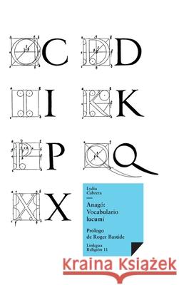 Anag?: El yoruba que se habla en Cuba Lydia Cabrera 9788411265836 Linkgua Ediciones - książka