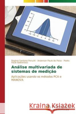 Análise multivariada de sistemas de medição Peruchi Rogério Santana 9783639695885 Novas Edicoes Academicas - książka