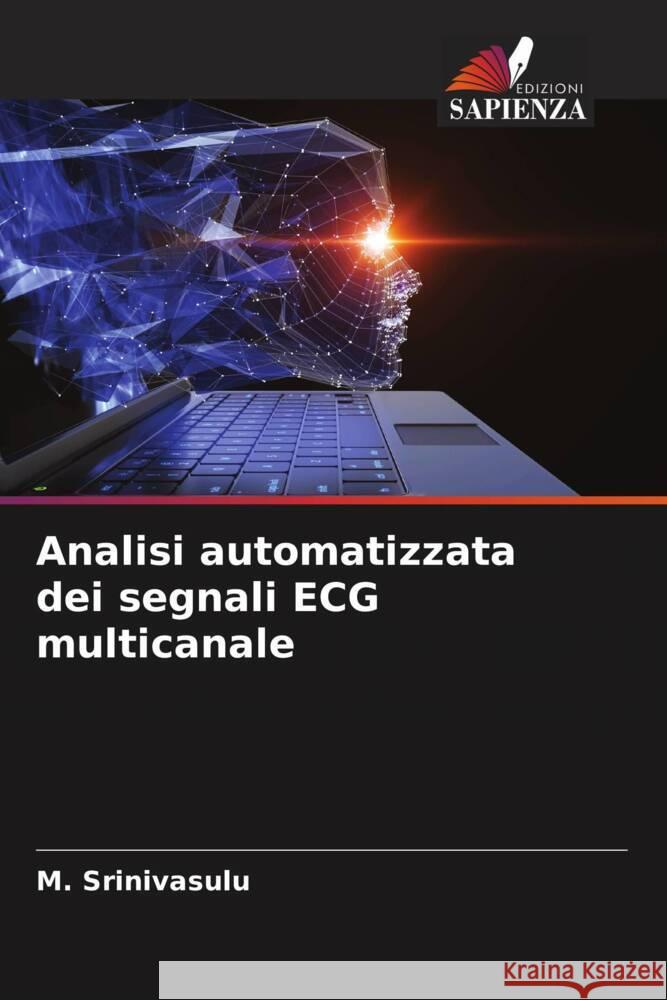 Analisi automatizzata dei segnali ECG multicanale Srinivasulu, M. 9786205122372 Edizioni Sapienza - książka