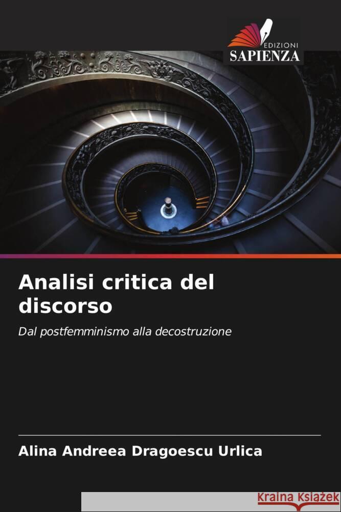 Analisi critica del discorso Dragoescu Urlica, Alina Andreea 9786204922904 Edizioni Sapienza - książka