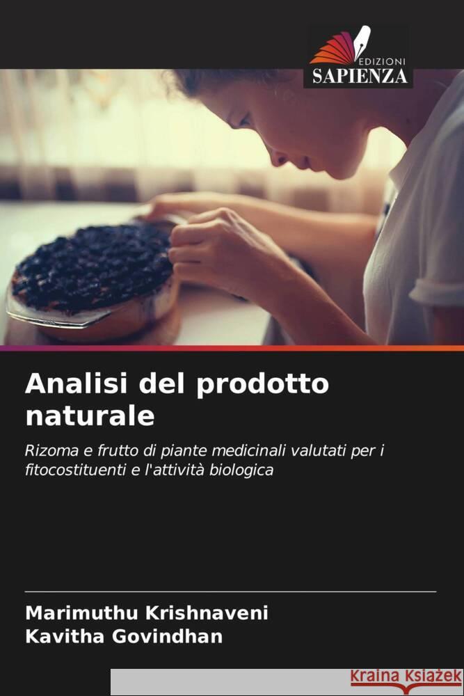 Analisi del prodotto naturale Marimuthu Krishnaveni Kavitha Govindhan 9786207299461 Edizioni Sapienza - książka