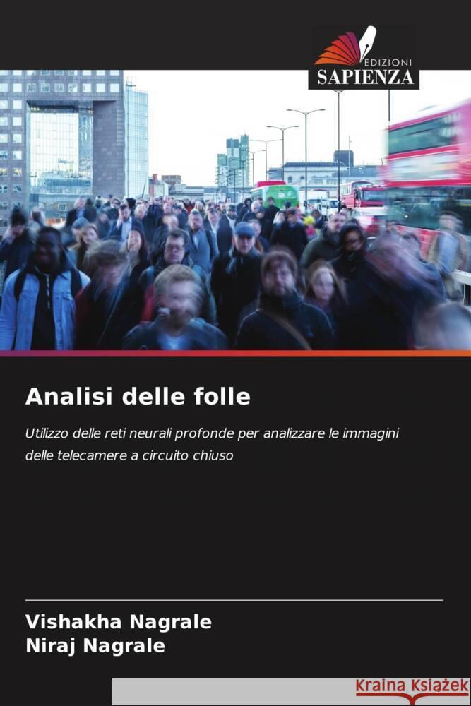 Analisi delle folle Vishakha Nagrale Niraj Nagrale 9786208120795 Edizioni Sapienza - książka