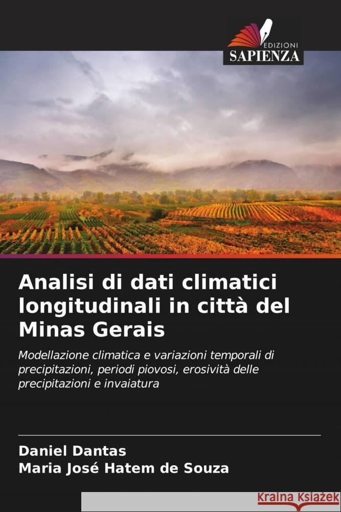 Analisi di dati climatici longitudinali in citt? del Minas Gerais Daniel Dantas Maria Jos? Hatem de Souza 9786208027445 Edizioni Sapienza - książka