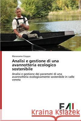 Analisi e gestione di una avannotteria ecologico sostenibile Croppo, Manorama 9783639777420 Edizioni Accademiche Italiane - książka