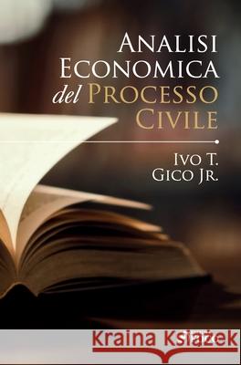 Analisi Economica del Processo Civile Ivo Gico 9786500257410 Editora Foco - książka