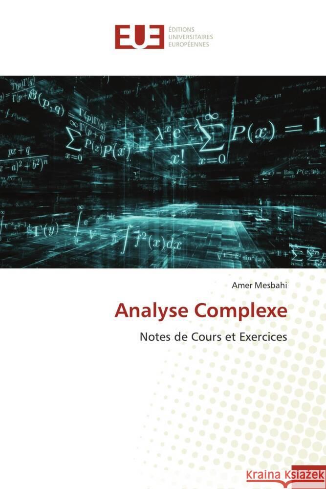 Analyse Complexe Mesbahi, Amer 9786203445107 Éditions universitaires européennes - książka