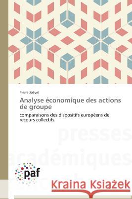 Analyse Économique Des Actions de Groupe Jolivet-P 9783841629029 Presses Academiques Francophones - książka