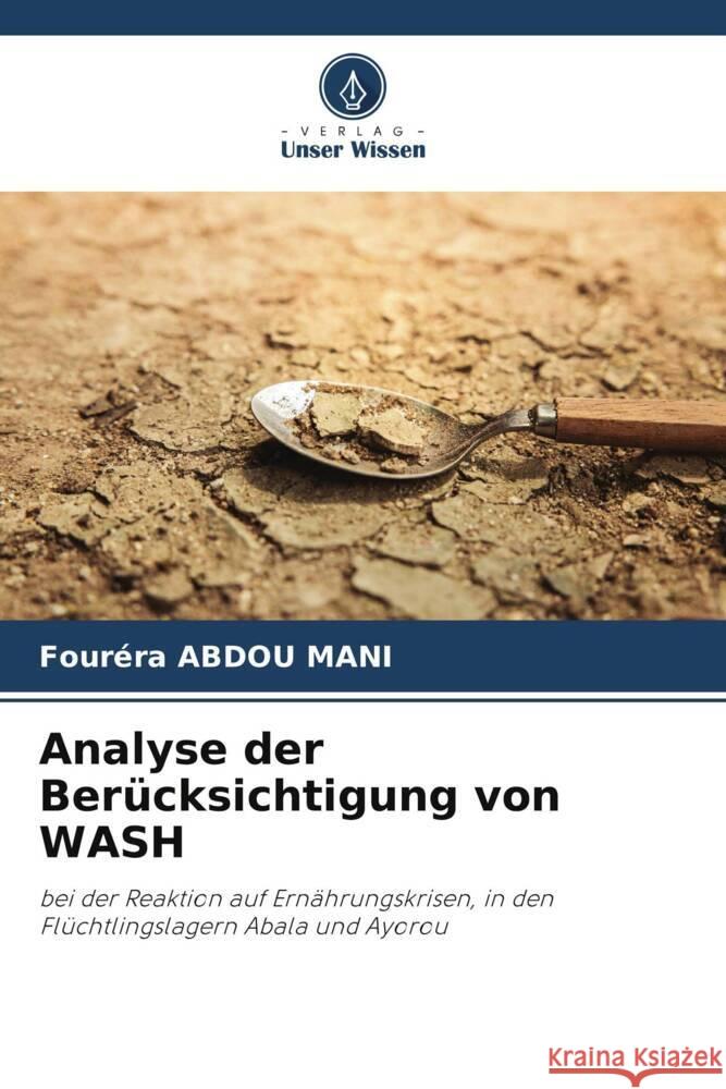 Analyse der Berücksichtigung von WASH Abdou Mani, Fouréra 9786205428658 Verlag Unser Wissen - książka