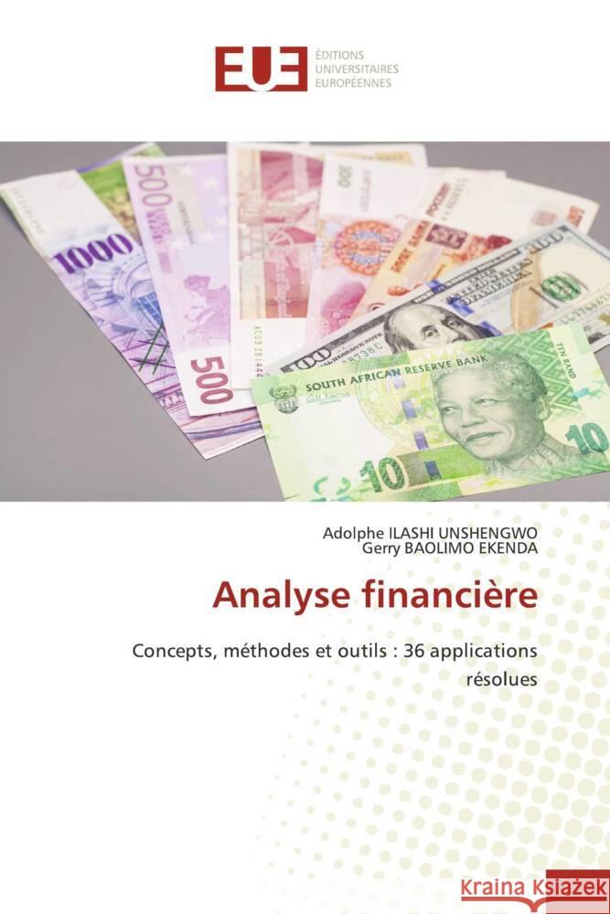 Analyse financière ILASHI UNSHENGWO, Adolphe, BAOLIMO EKENDA, Gerry 9786206697558 Éditions universitaires européennes - książka