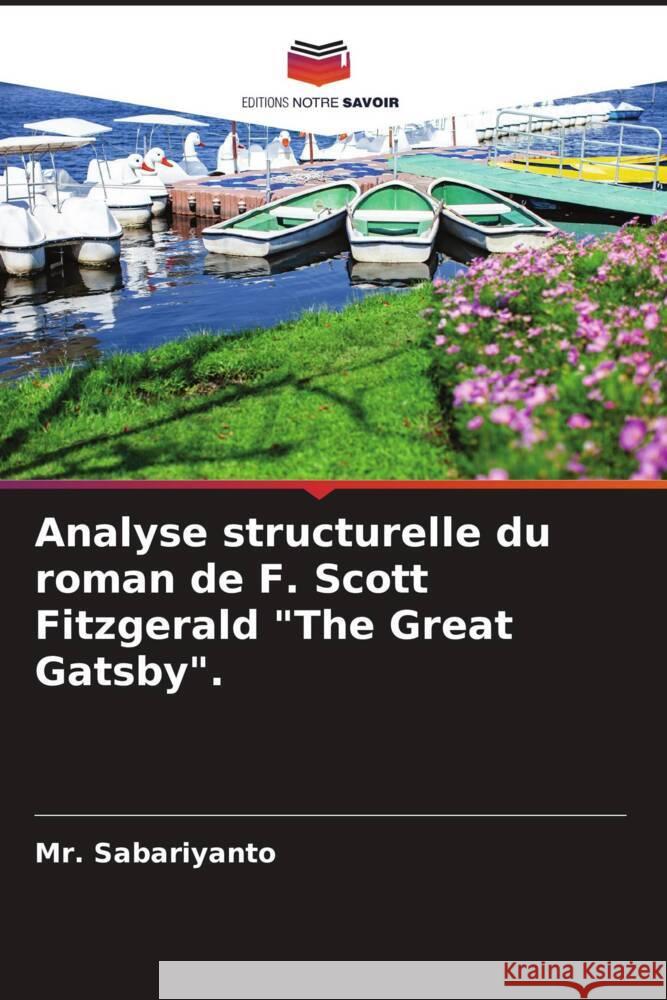 Analyse structurelle du roman de F. Scott Fitzgerald 