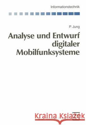 Analyse Und Entwurf Digitaler Mobilfunksysteme Peter Jung Martin Bossert Norbert Fliege 9783322848536 Vieweg+teubner Verlag - książka