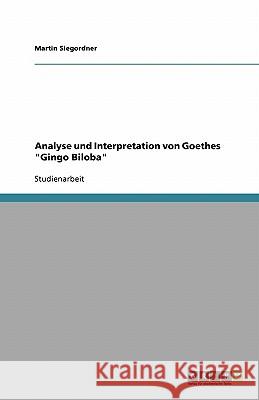 Analyse und Interpretation von Goethes 