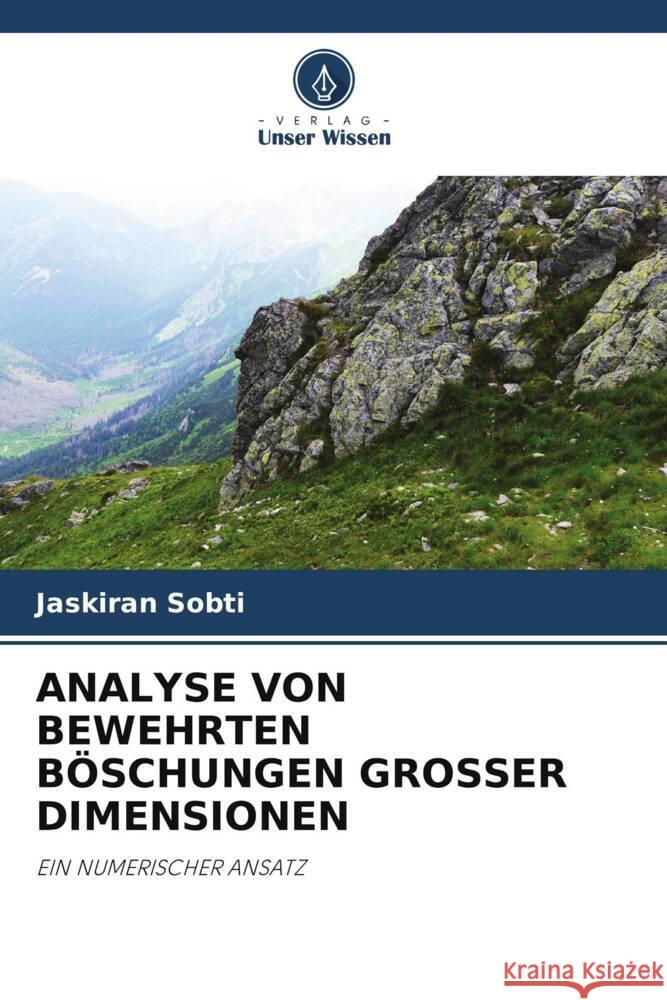 Analyse Von Bewehrten B?schungen Grosser Dimensionen Jaskiran Sobti 9786207315376 Verlag Unser Wissen - książka