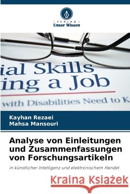 Analyse von Einleitungen und Zusammenfassungen von Forschungsartikeln Kayhan Rezaei Mahsa Mansouri 9786207941117 Verlag Unser Wissen - książka