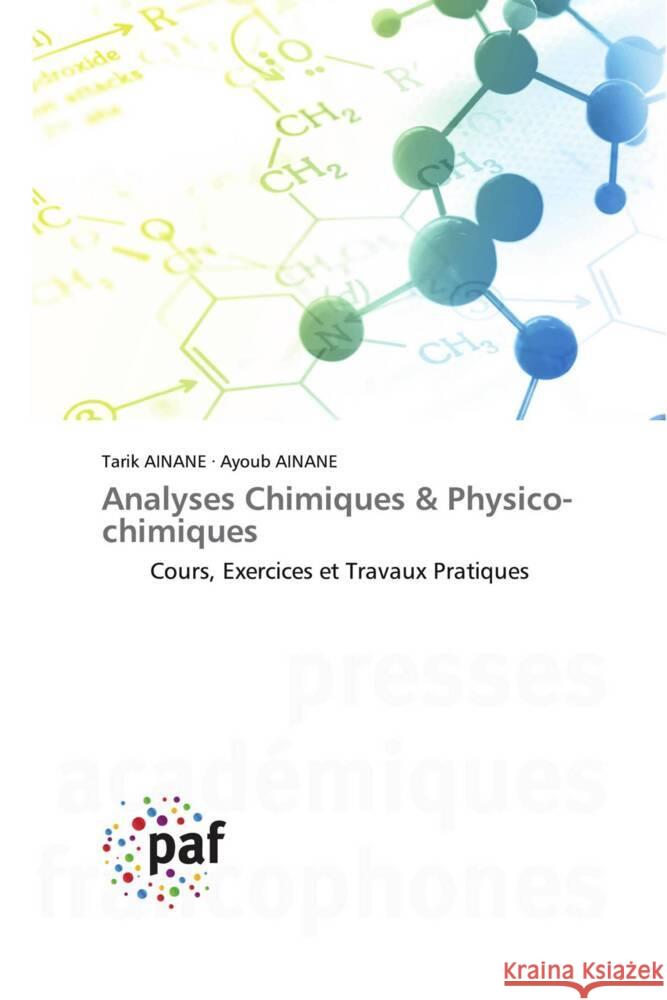 Analyses Chimiques & Physico-chimiques Ainane, Tarik, AINANE, Ayoub 9783838143200 Presses Académiques Francophones - książka