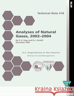 Analyses of Natural Gases, 2002-2004 Technical Note 418 Gage 9781505299342 Createspace - książka