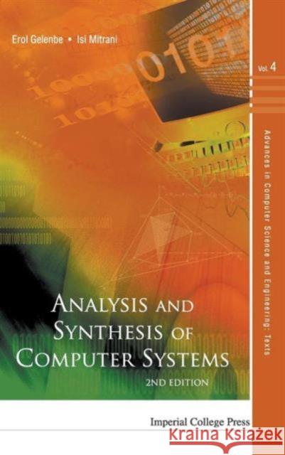 Analysis and Synthesis of Computer Systems (2nd Edition) Gelenbe, Erol 9781848163959 Imperial College Press - książka