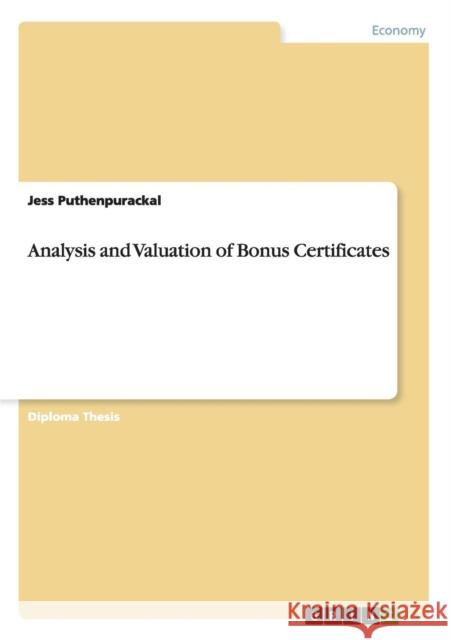 Analysis and Valuation of Bonus Certificates Charlie Smith Shall McKee Jess Puthenpurackal 9783640211838 Sage Publications (CA) - książka