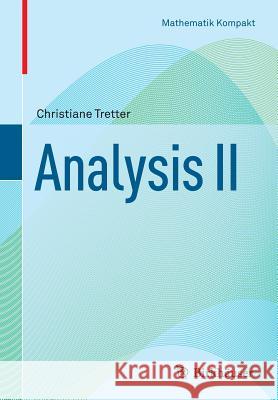 Analysis II Christiane Tretter 9783034804752 Birkhauser - książka