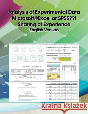 Analysis of Experimental Data Microsoft(R)Excel or SPSS ! Sharing of Experience English Version: Book 3 Cheng, Ping Yuen Py 9781499002256 Xlibris Corporation - książka