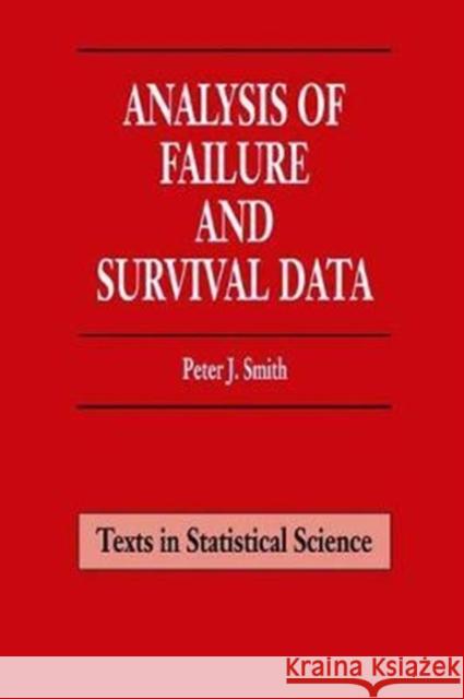 Analysis of Failure and Survival Data Smith, Peter J. 9781138469570  - książka