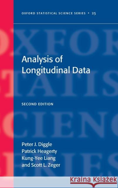 Analysis of Longitudinal Data second edition Diggle, Peter 9780198524847 Oxford University Press - książka