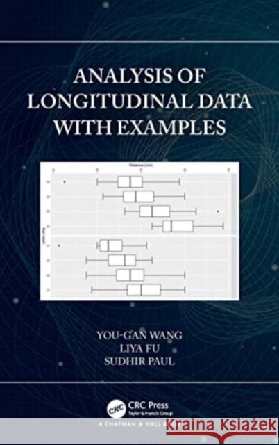 Analysis of Longitudinal Data with Examples You-Gan Wang Liya Fu Sudhir Paul 9781032196527 CRC Press - książka