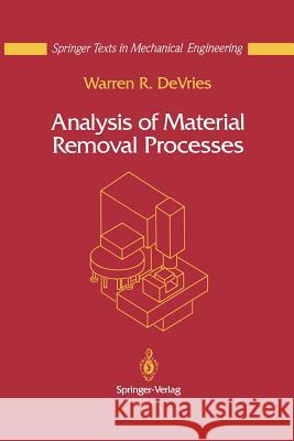 Analysis of Material Removal Processes Warren R. DeVries 9781461287599 Springer - książka