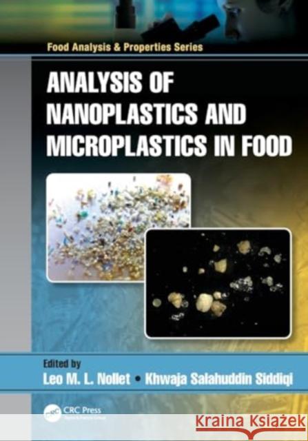 Analysis of Nanoplastics and Microplastics in Food Leo M. L. Nollet Khwaja Salahuddin Siddiqi 9780367522025 CRC Press - książka