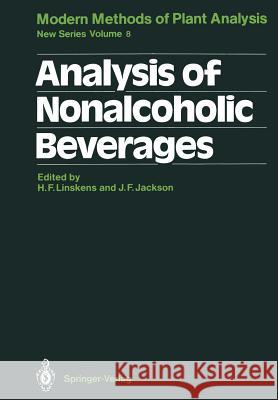 Analysis of Nonalcoholic Beverages Hans-Ferdinand Linskens John F. Jackson B. Biehl 9783642833458 Springer - książka