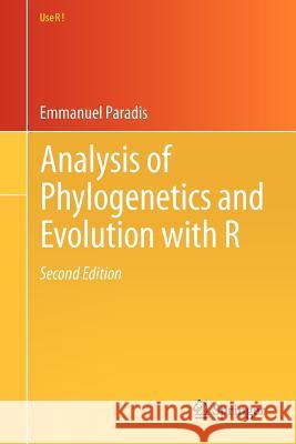 Analysis of Phylogenetics and Evolution with R Paradis, Emmanuel 9781461417422 Springer, Berlin - książka